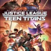 Justice League Vs. Teen Titans