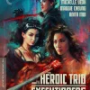 The Heroic Trio / Executioners (Criterion Collection)