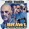 Brawl in Cell Block 99