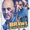Brawl in Cell Block 99