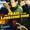 The Trail of The Lonesome Pine