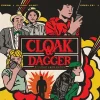 2876-cloak-dagger-2.webp Cloak & Dagger