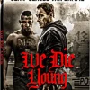We Die Young